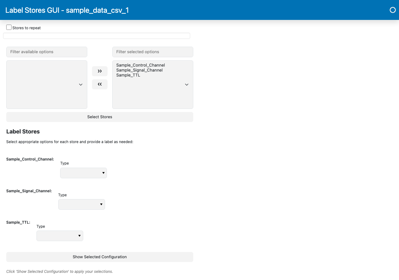 Label Stores GUI after clicking Select Label Stores, showing the Configure Label Stores section with a Type dropdown and Name field for each of the three channels